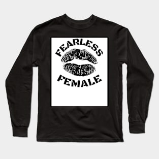 Fearless Femme Long Sleeve T-Shirt